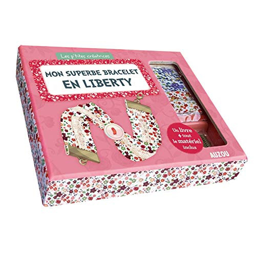 MON SUPERBE BRACELET EN LIBERTY - NOUVELLE EDITION (Bijoux - Mon Superbe Bijou)