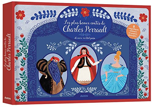 Les plus beaux contes de Charles Perrault 8 magnifiques tableaux en papiers découpés !