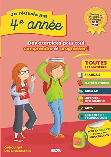 Je réussis ma 4e année