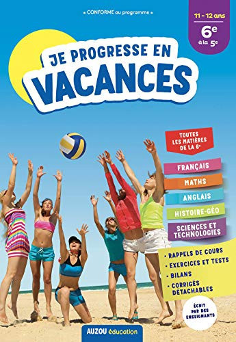 Je progresse en vacances de la 6e à la 5e
