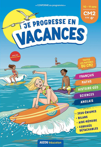 Je progresse en vacances du CM2 à la 6e