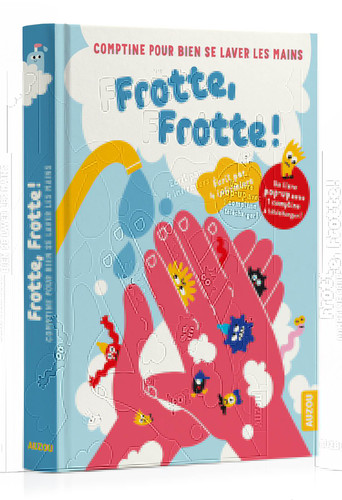 Frotte, frotte ! Comptine pour bien se laver les mains