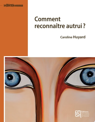 Comment reconnaître autrui ?