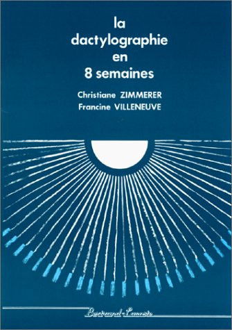 La dactylographie en 8 semaines