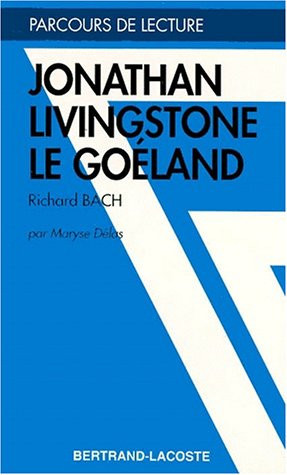 "Jonathan Livingston le goéland", Richard Bach