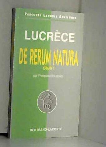 Lucrèce, "De rerum natura", chant I