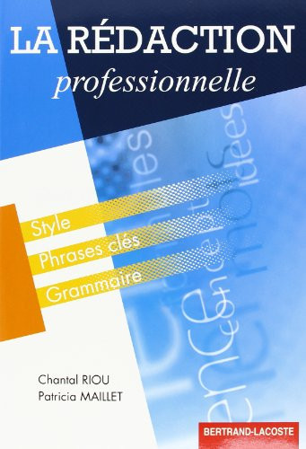 La rédaction professionnelle