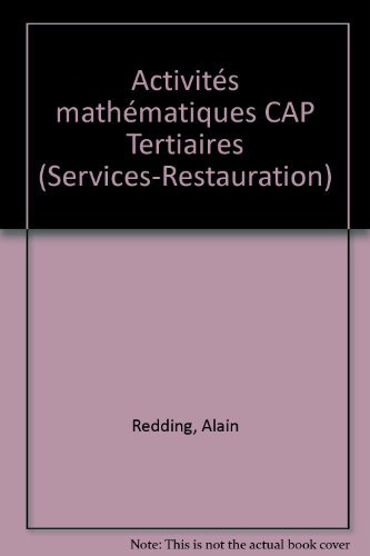 Activités mathématiques CAP Tertiaires (Services - Restauration)