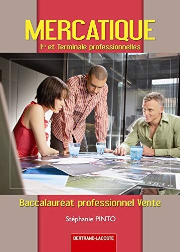 Mercatique 1re et terminale professionnelles