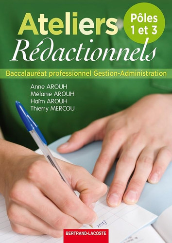Ateliers rédactionnels pôles 1 et 3