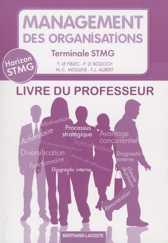 Management des organisations Tle STMG Livre du professeur