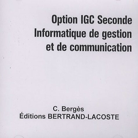 Option IGC 2e Informatique de gestion et de communication