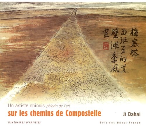 Un artiste chinois pèlerin de l'art sur les chemins de Compostelle