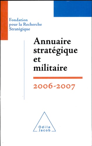 Annuaire stratégique et militaire 2006-2007