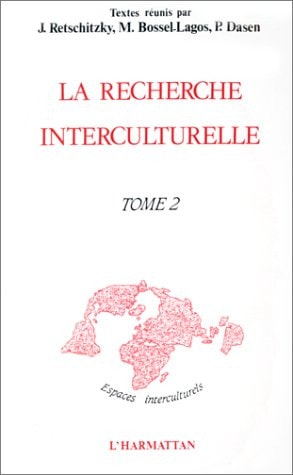 La recherche interculturelle actes du 2. colloque de l'ARIC