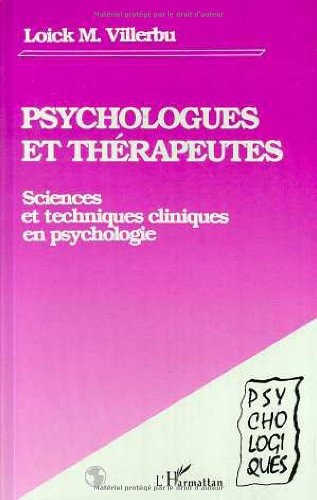 Psychologues et thérapeutes sciences et techniques cliniques en psychologie