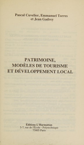 Patrimoine, modèles de tourisme et développement local