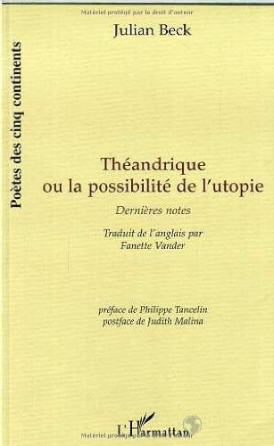 Théandrique ou la possibilité de l'utopie dernières notes