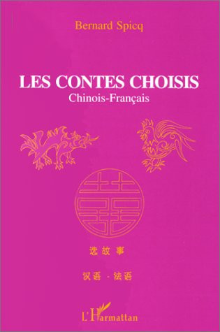 Les contes choisis Chinois-français