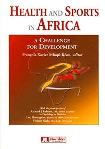 Health and Sports in Africa A Challenge for Development