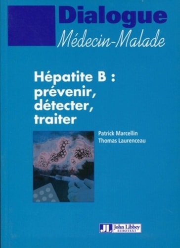 Hépatite B prévenir, détecter, traiter
