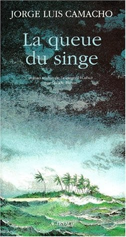 La queue du singe roman