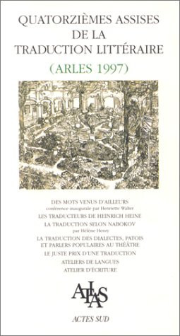 14. assises de la traduction litteraire (Arles 1997)
