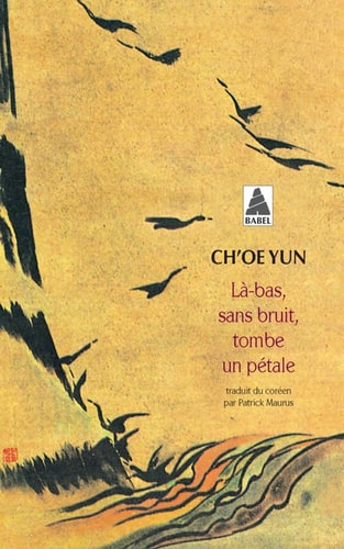 Là-bas, sans bruit, tombe un pétale ; précédé de, Il surveille son père ; et suivi de, Avec cette neige grise et sale