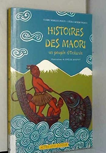 Histoires des Maori un peuple d'Océanie