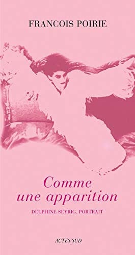 Comme une apparition / delphine seyrig: Delphine seyrig, portrait