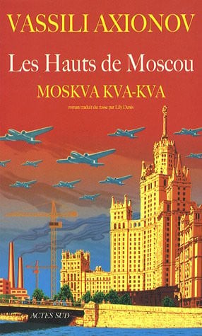 Les hauts de Moscou Moskva, kva, kva