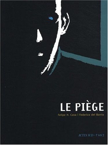 Le piège