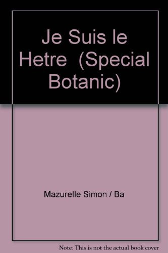 je suis le hetre (special botanic).: LE 22 DECEMBRE (ACTES SUD JUNIOR)