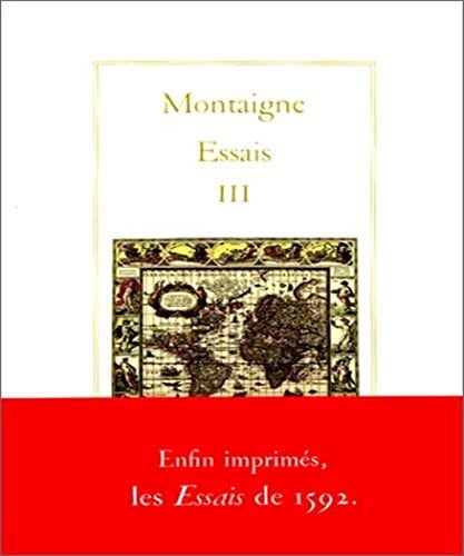 Essais Tome III