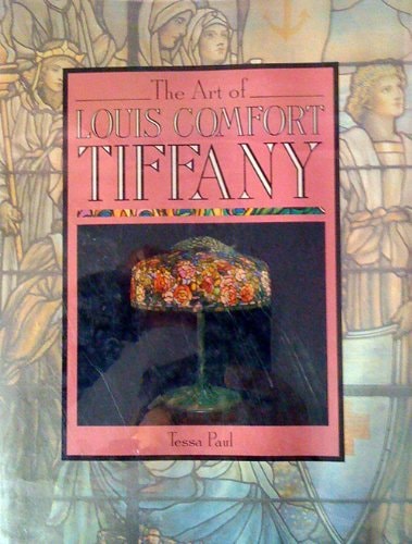 L'art de Louis Comfort Tiffany