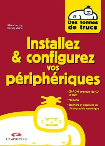 Installez et configurez vos périphériques