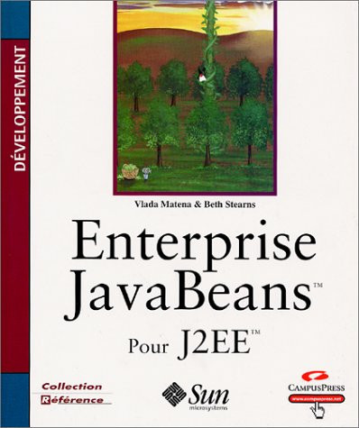Enterprise JavaBeans : [pour J2EE]
