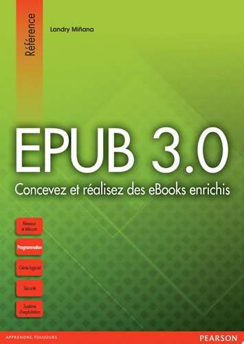 EPUB 3.0 Concevez et réalisez des eBooks enrichis