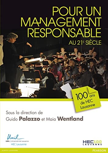 Pour un management responsable au 21e siècle