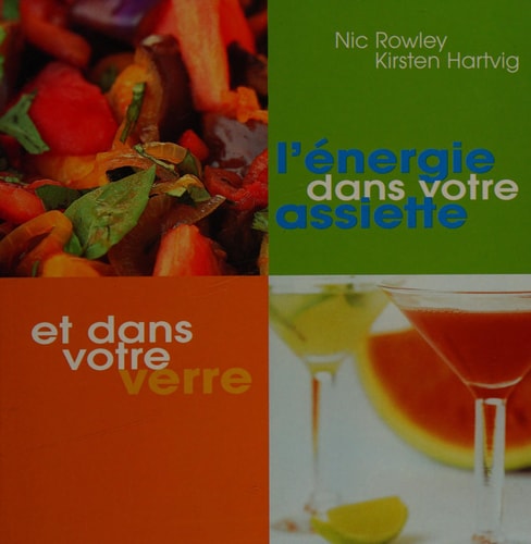 L'énergie dans votre assiette et dans votre verre