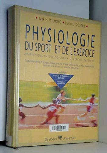 Physiologie du sport et de l'exercice adaptations physiologiques à l'exercice physique