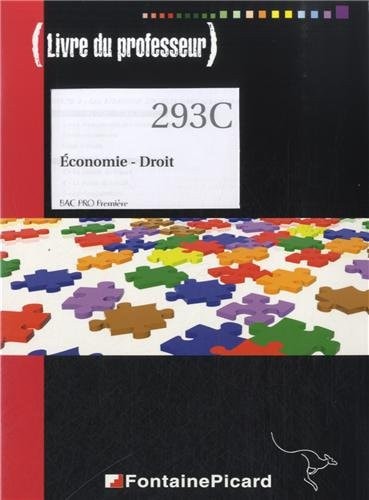 Economie - Droit, Bac Pro 1re Livre du professeur
