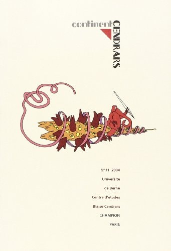 Blaise Cendrars je sui l'autre