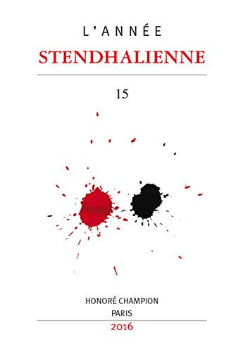 Stendhal's many lives a Colloquium on Stendhal as a biographer : actes du colloques du 19 septembre 2014, Université de Virginie, Charlottesville