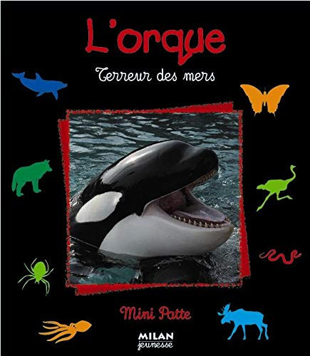 L'orque terreur des mers
