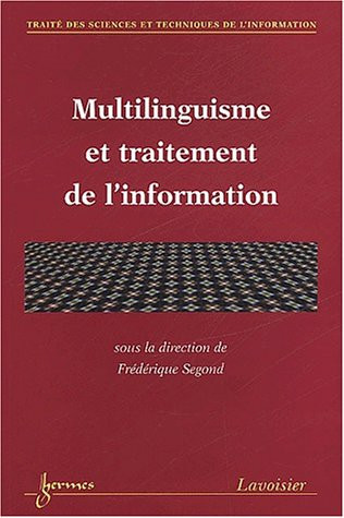 Multilinguisme et traitement de l'information