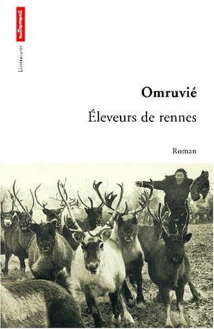 Eleveurs de rennes : [roman]