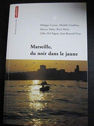 Marseille, du noir dans le jaune