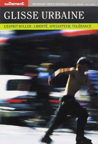 Glisse urbaine (Mutations) (French Edition)