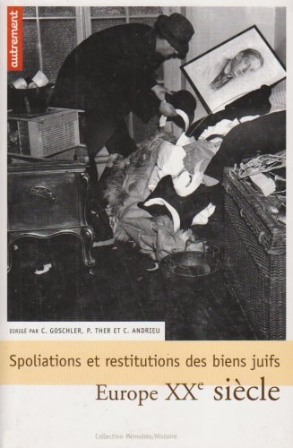 Spoliations et restitutions des biens juifs